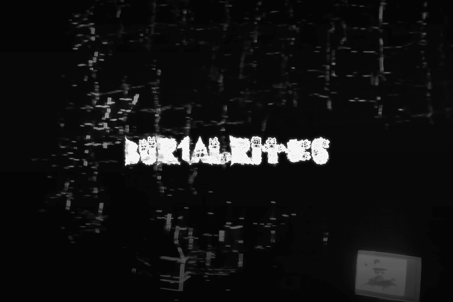 BUR1ALRITES title over a grainy black moving-image scene